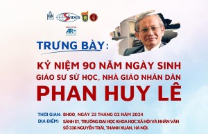 Trưng bày ảnh và tọa đàm khoa học Kỷ niệm 90 năm ngày sinh Giáo sư Sử học, Nhà giáo Nhân dân Phan Huy Lê